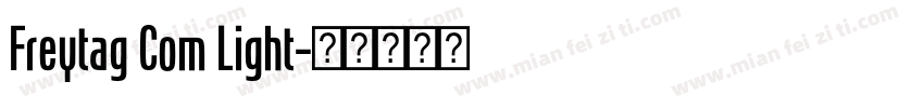 Freytag Com Light字体转换